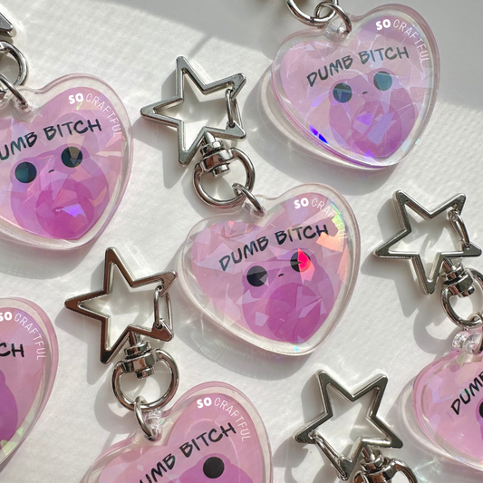 Dumb Bitch Keychain